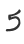 5