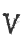 V