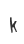 k
