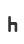 h
