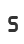 S