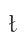 t