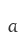 a