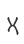 X