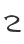 2