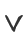 V