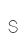 s