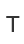 T