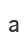 a