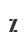 Z