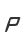 P