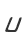 U