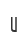 U