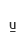 u