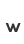 w