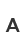 A