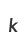 k