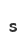 s