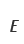 E