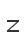 z