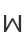 W