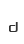 d