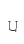 U