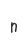n