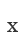 x