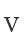 V