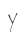 Y