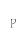 P